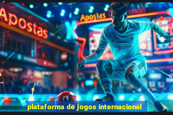 plataforma de jogos internacional