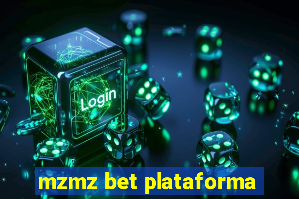 mzmz bet plataforma