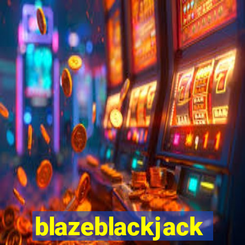 blazeblackjack