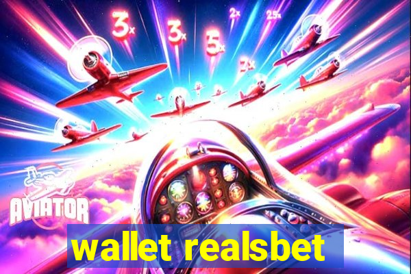 wallet realsbet