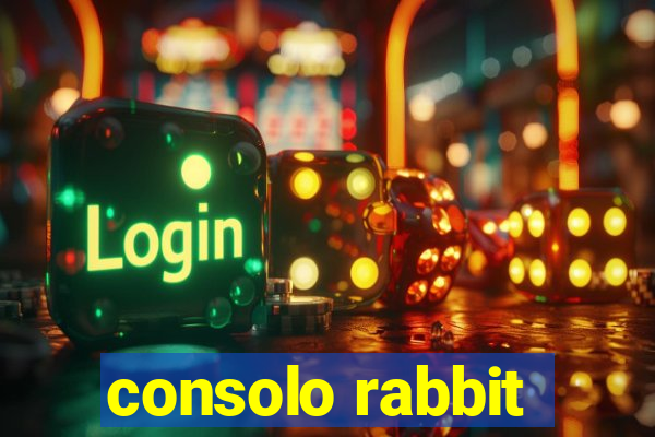 consolo rabbit