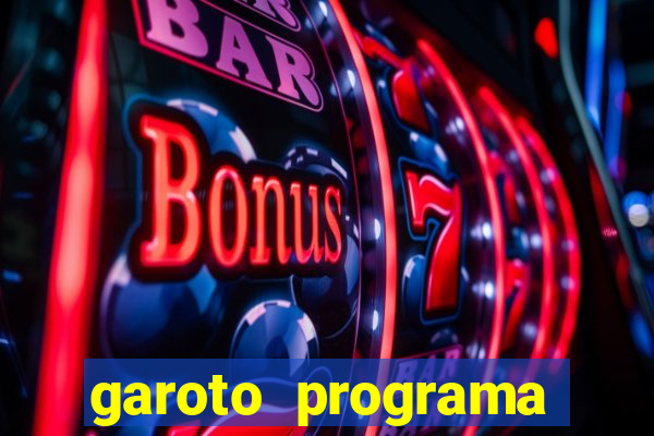 garoto programa zona leste