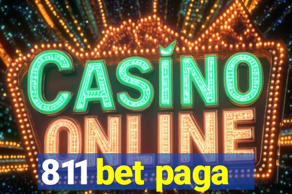 811 bet paga