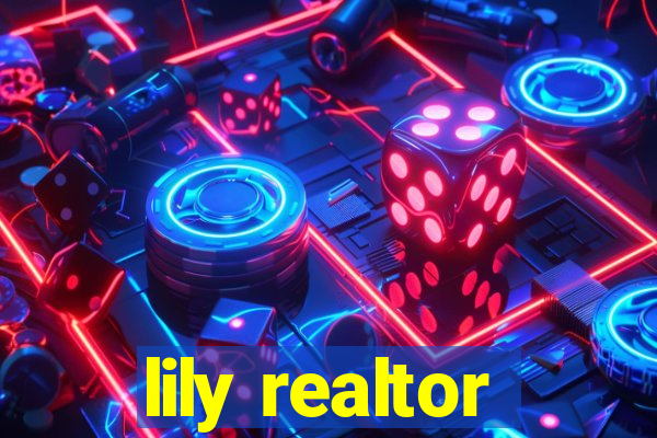 lily realtor