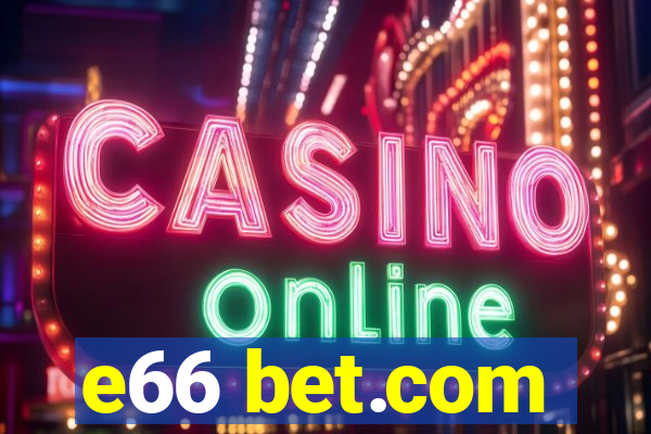 e66 bet.com