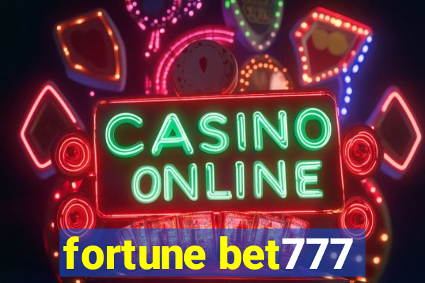 fortune bet777