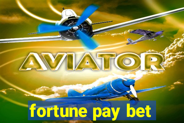 fortune pay bet