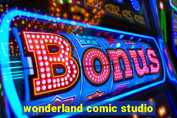 wonderland comic studio