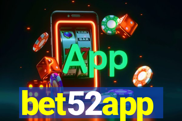 bet52app