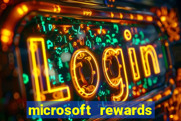 microsoft rewards ganhe recompensas