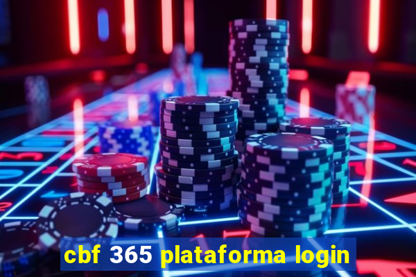 cbf 365 plataforma login