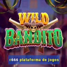 r666 plataforma de jogos