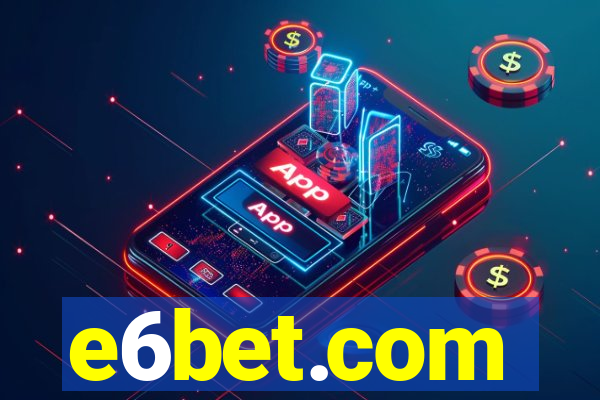 e6bet.com