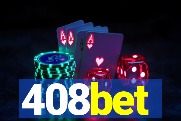 408bet