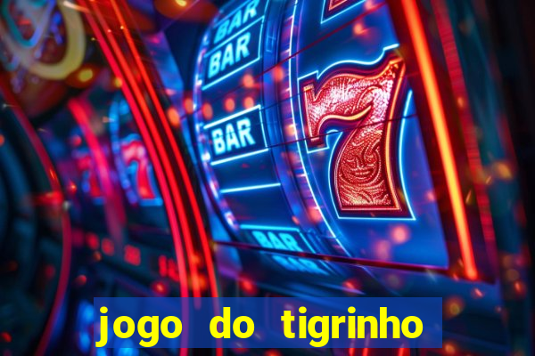 jogo do tigrinho pagando bem