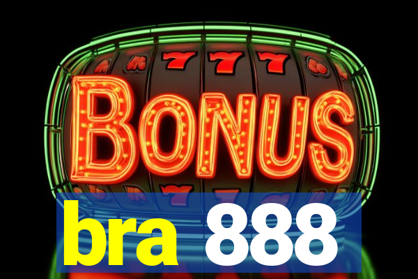 bra 888