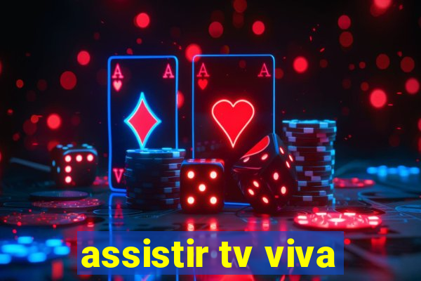 assistir tv viva