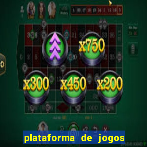 plataforma de jogos para ganhar dinheiro cassino