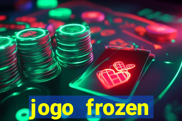 jogo frozen problema em dobro