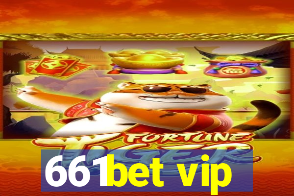 661bet vip