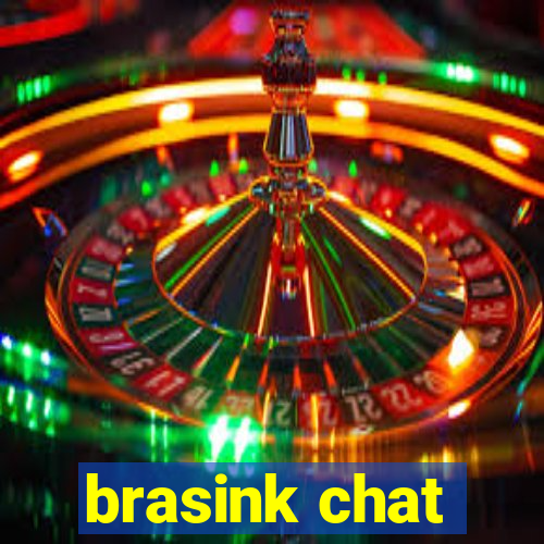 brasink chat