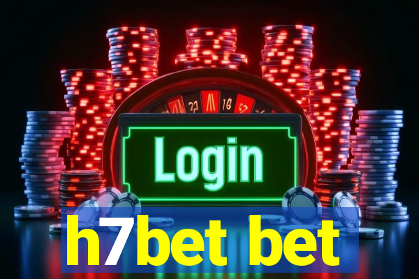 h7bet bet