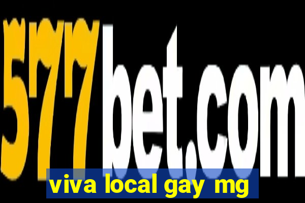 viva local gay mg