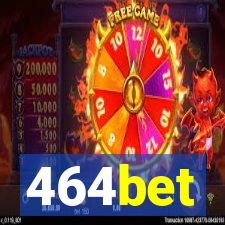 464bet