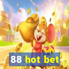 88 hot bet