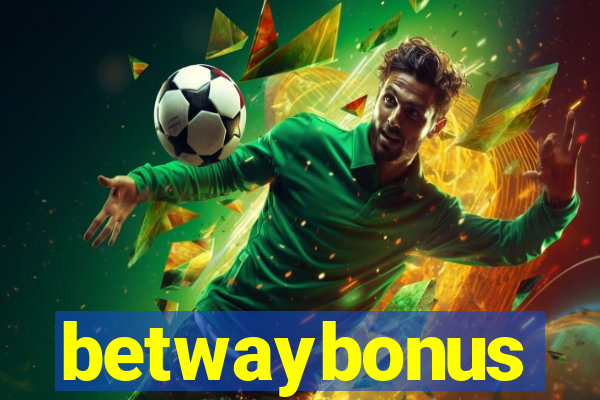 betwaybonus