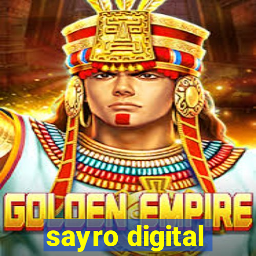 sayro digital