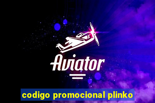 codigo promocional plinko