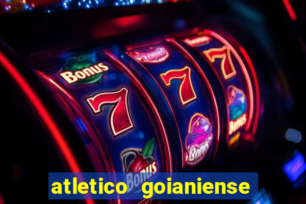 atletico goianiense ao vivo