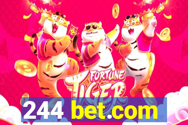 244 bet.com