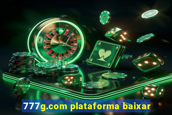 777g.com plataforma baixar