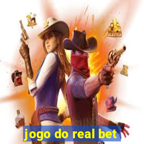 jogo do real bet