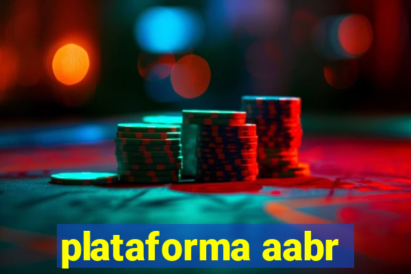 plataforma aabr