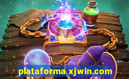 plataforma xjwin.com