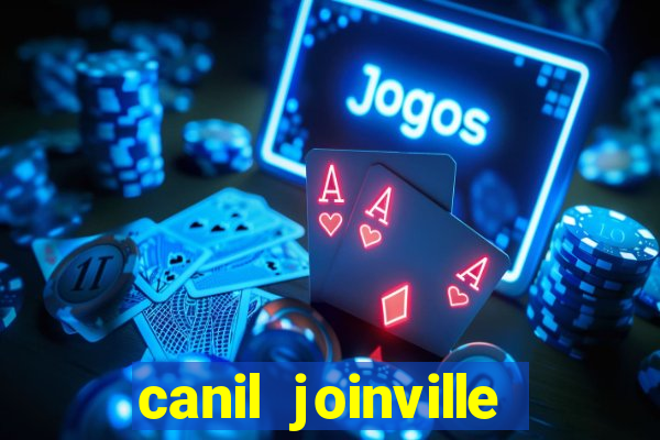 canil joinville vila nova