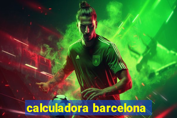 calculadora barcelona