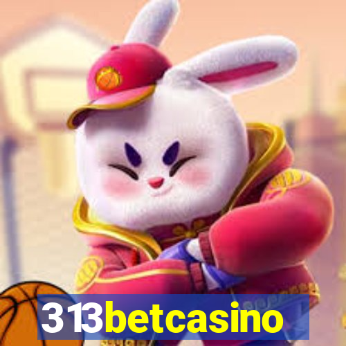 313betcasino