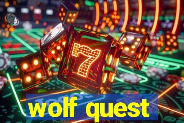 wolf quest