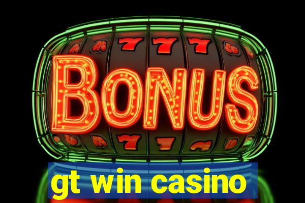 gt win casino