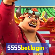 5555betlogin