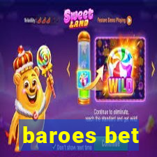 baroes bet