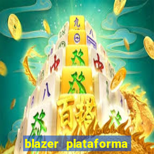 blazer plataforma de jogos