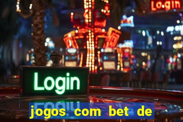 jogos com bet de 5 centavos