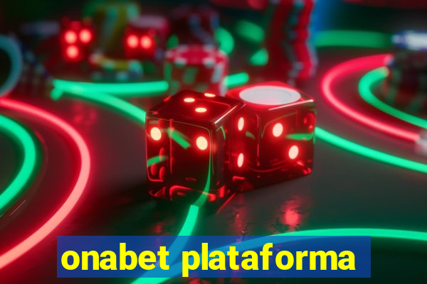 onabet plataforma