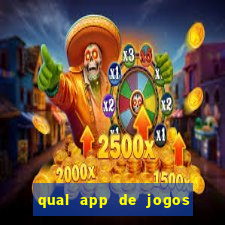 qual app de jogos que ganha dinheiro de verdade