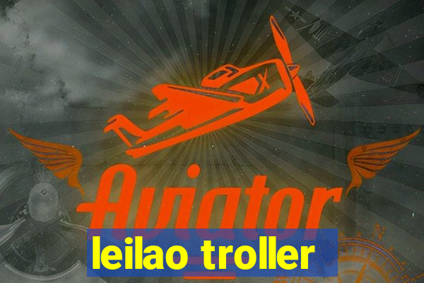 leilao troller